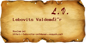 Lebovits Valdemár névjegykártya